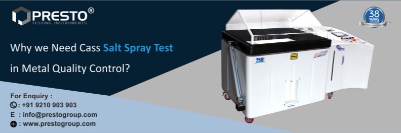 Why we need CASS Salt Spray Test in Metal Quality Control?